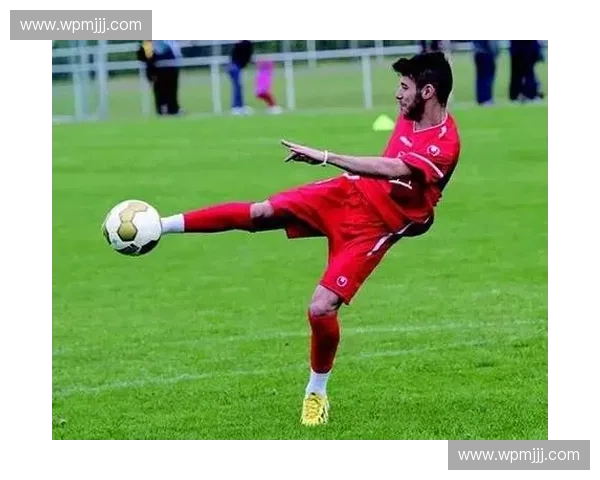 钩射技术在现代足球战术中的应用与发展分析